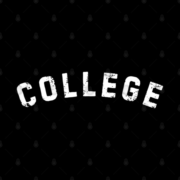 College by Creatifly Graphic Tees