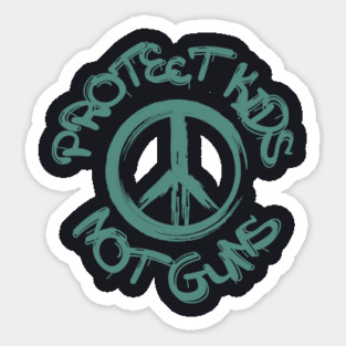 Protect Kids Not Guns Magnet