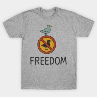 Freedom Defy The Rules Anti Authority T-Shirt