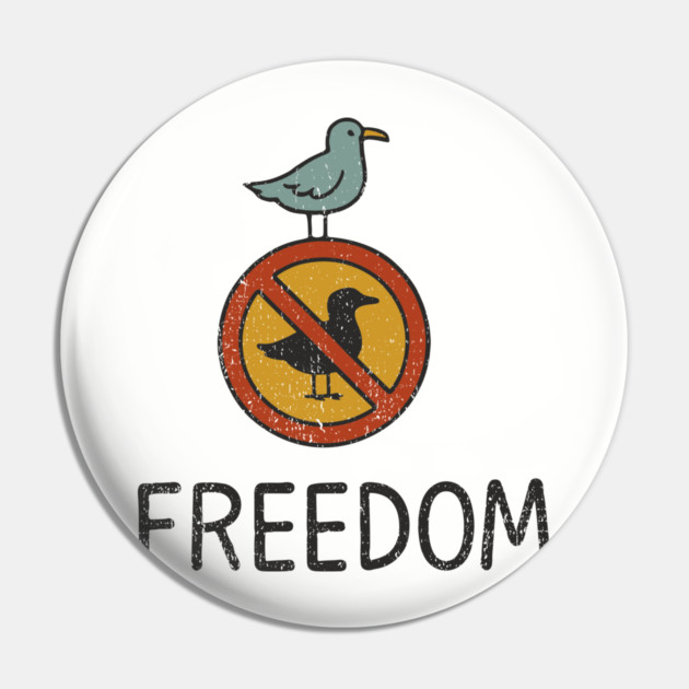 Freedom Defy The Rules Anti Authority Pin by Anticorporati