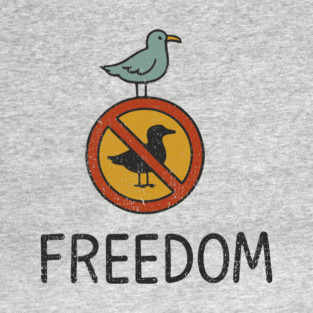 Freedom Defy The Rules Anti Authority T-Shirt