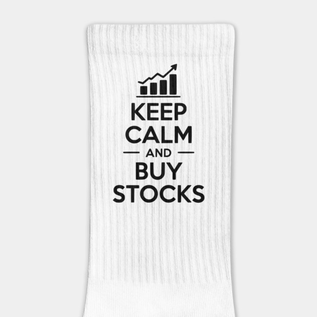 Keep Calm and Buy Stocks by Frank Ring
