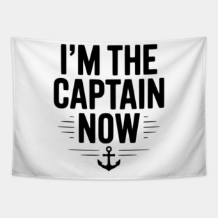 I’m The Captain Now Tapestry
