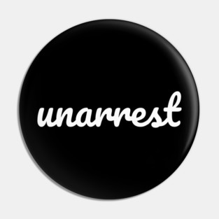 unarrest Pin