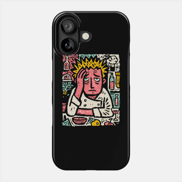 Frustrated Chef Life - The Agony of the Kitchen Phone Case by TuncGK
