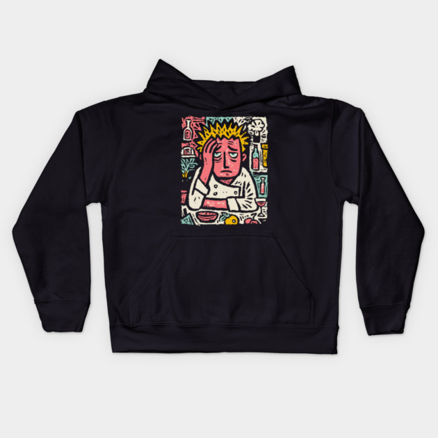 Frustrated Chef Life - The Agony of the Kitchen Kids Hoodie by TuncGK