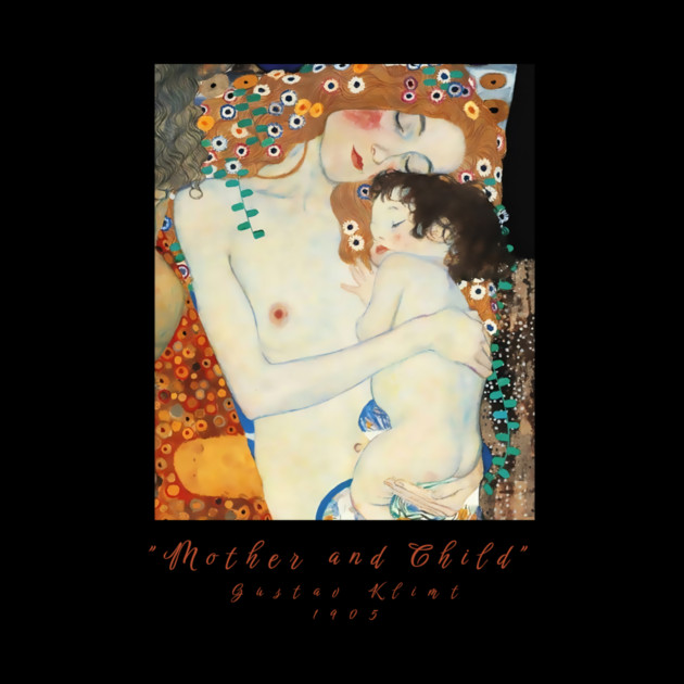 Klimt Mother and Child T-Shirt, Fine Art Tee, Gustav Klimt Shirt, The Three Ages of Woman Tee, Art Lover Gift, Artistic T Shirt by Art2Wear