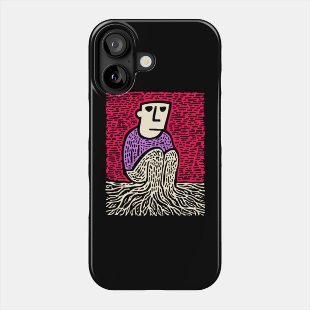 Existential Art - The Feeling of Being Rooted Phone Case by TuncGK
