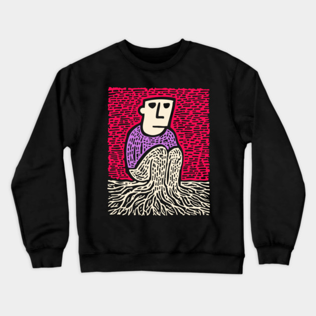 Existential Art - The Feeling of Being Rooted Crewneck Sweatshirt by TuncGK