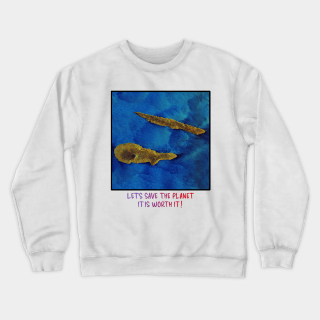 Save the Planet Endangered Earth Design Celebration Crewneck Sweatshirt by Art2Wear