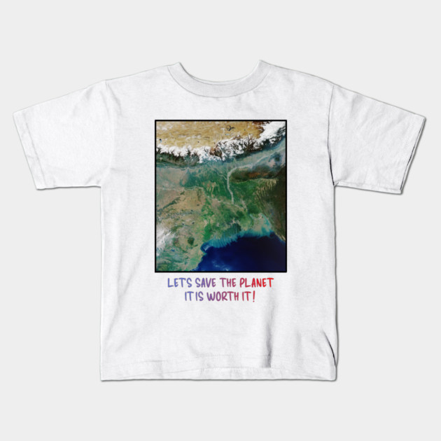Save Our Planet, Let's Protect It, It Is Worth It Kids T-Shirt by Art2Wear