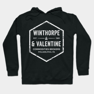 Winthorpe & Valentine Commodities Brokers - vintage logo Hoodie