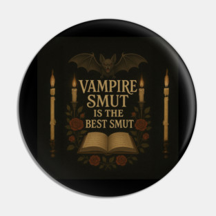 Vampire Smut Pin