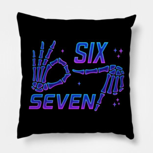 SIX-SEVEN-Skeleton-Hands-Meme-Funny-Gen-Alpha-Slang-Trend-Slang-6-7-Trending-Meme Pillow
