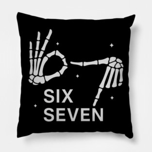 SIX SEVEN Skeleton Hands Meme - Slang 6 7 Trending Meme Pillow