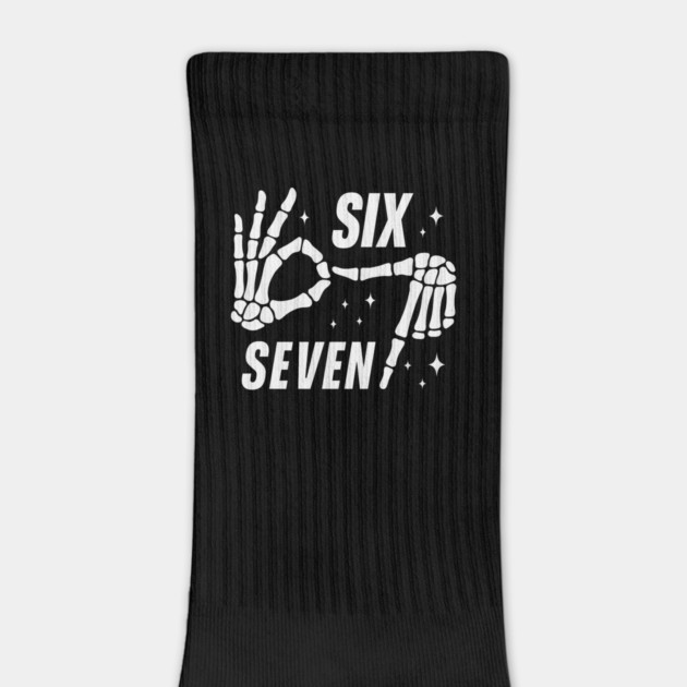 SIX SEVEN Skeleton Hands Meme - Funny Gen Alpha Slang Trend - Slang 6 7 Trending Meme by ArtistTee ⭐⭐⭐⭐⭐