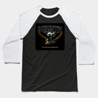 Rebirth Baseball T-Shirt