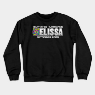 Hurricane Melissa - I Survived hurricane melissa 2025 Crewneck Sweatshirt