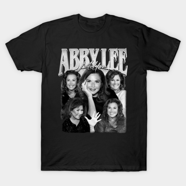 Abby Lee Miller - American dance - Dance Moms T-Shirt
