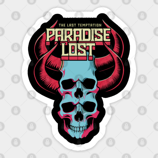 PARADISE LOST Sticker by artslaves