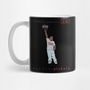 Born Ready Vladimir Guerrero JR Ready To  Plakata Mug