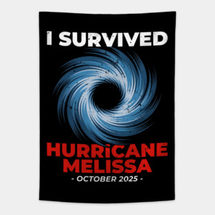 I Survived Hurricane Melissa 2025 Tapestry