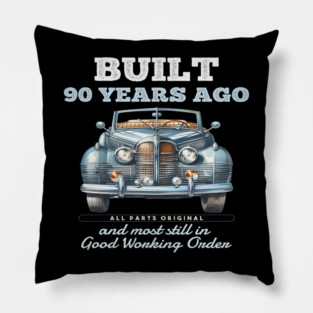 Built 90 Years Ago, Vintage Car Edition Pillow
