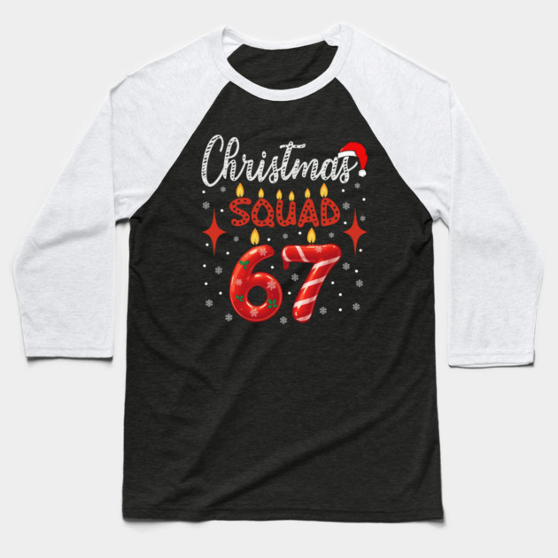 Funny 67 Meme Christmas Squad Humor Retro Holiday Baseball T-Shirt by shirtlux