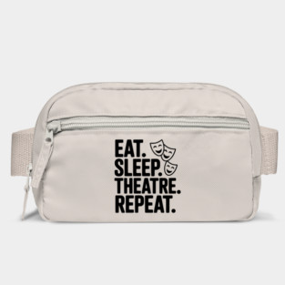 Eat Sleep Theatre Repeat Bag