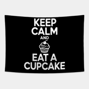 Keep Calm and Eat a Cupcake Tapestry