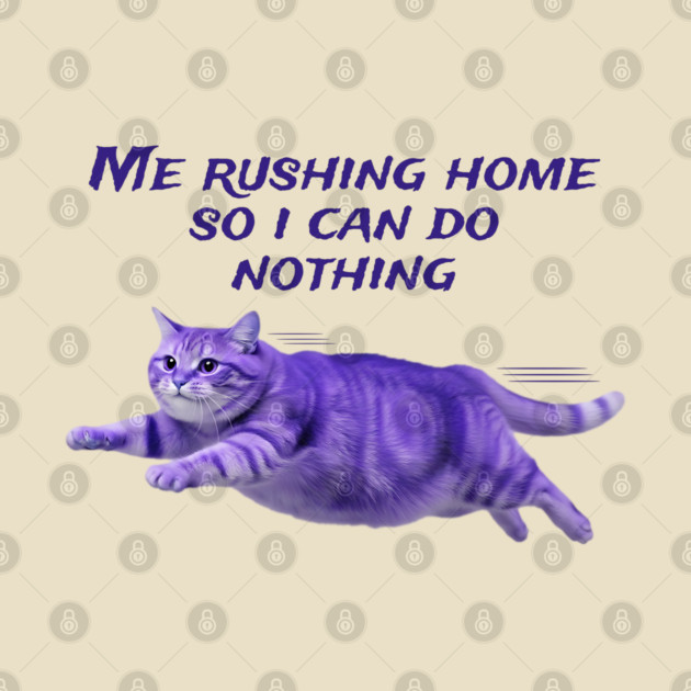 Funny Purple Cat Rushing Home To Do Nothing At All by Luxinda