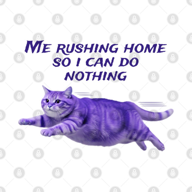 Funny Purple Cat Rushing Home To Do Nothing At All by Luxinda