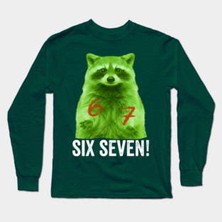 67 Raccoon Hand Gestures Alien Green silly funny meme Long Sleeve T-Shirt