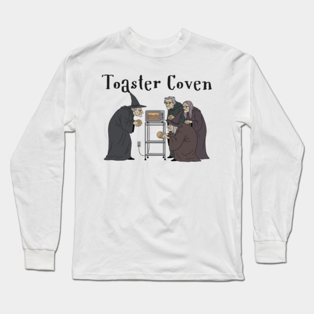 Toaster Coven Halloween Witches Cooking Pun Silly Design Long Sleeve T-Shirt by Luxinda