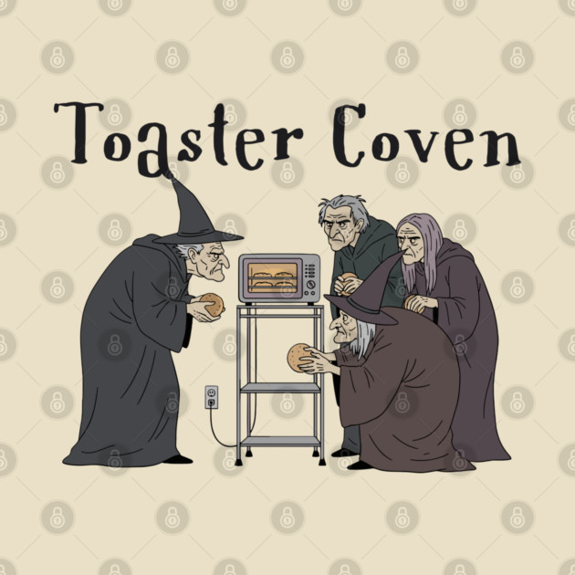 Toaster Coven Halloween Witches Cooking Pun Silly Design by Luxinda