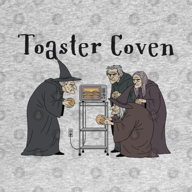 Toaster Coven Halloween Witches Cooking Pun Silly Design by Luxinda