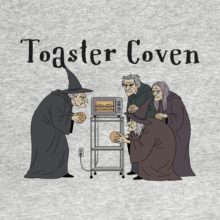 Toaster Coven Halloween Witches Cooking Pun Silly Design T-Shirt