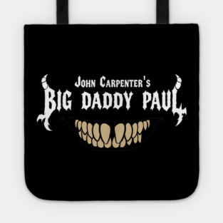 John Carpenter's Big Daddy Paul Tote