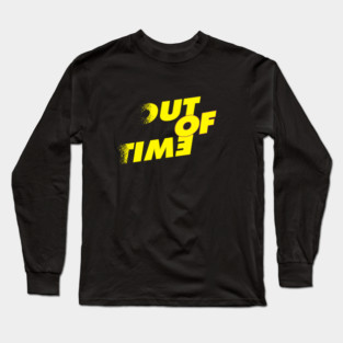 Six Minutes Season 5 Out of Time Long Sleeve T-Shirt