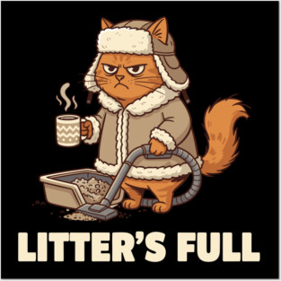 litter's-full Posters and Art