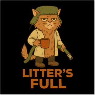 Litter’s Full – Funny Cat Parody Posters and Art