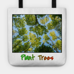 Plant Trees T-Shirt, Environmental Tee, Forest Canopy Shirt, Nature Lover Gift, Save the Trees Clothing, Deforestation Awareness Tee, Trees Tote