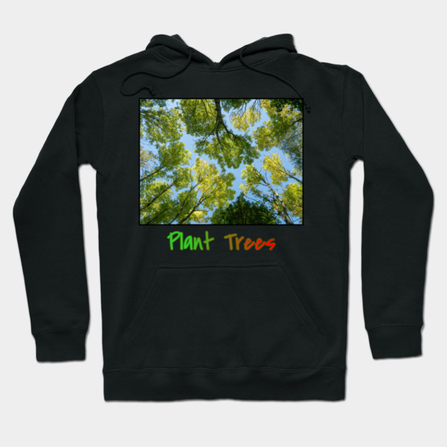 Plant Trees T-Shirt, Environmental Tee, Forest Canopy Shirt, Nature Lover Gift, Save the Trees Clothing, Deforestation Awareness Tee, Trees Hoodie by Art2Wear