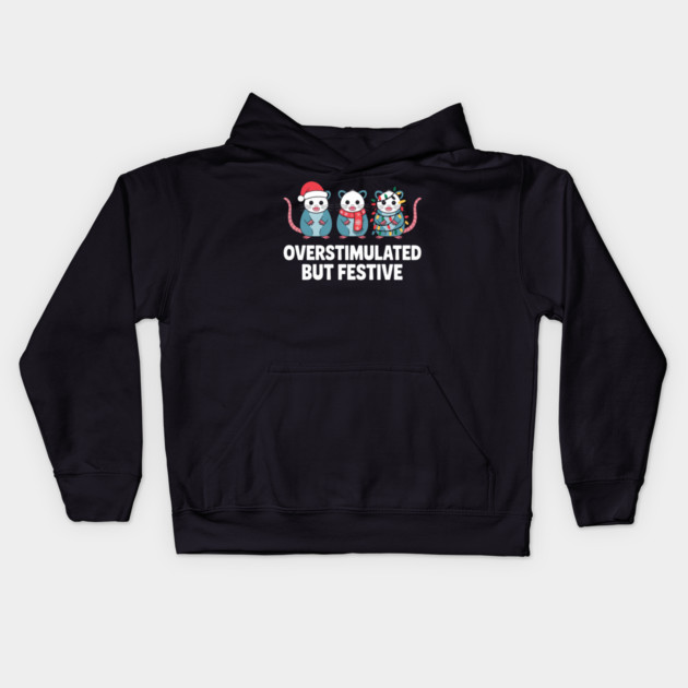 Overstimulated-But-Festive Kids Hoodie by Creatifly Graphic Tees