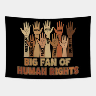 Big Fan of Human Rights Tapestry