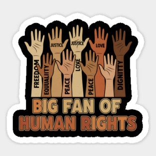 Big Fan of Human Rights Magnet