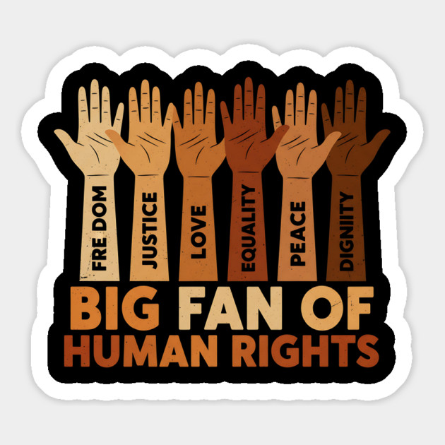 Big Fan of Human Rights Positive Equality Quote Magnet by ArtistTee ⭐⭐⭐⭐⭐
