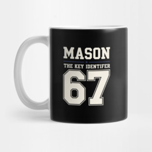 MASON 67 Mason's 67th Mug