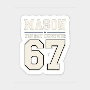 MASON 67 Mason's 67th Sticker