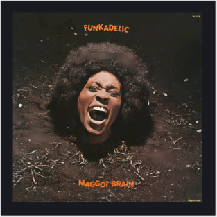 Funkadelic Maggot Brain Posters and Art